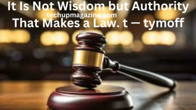 it is not wisdom but authority that makes a law. t - tymoff