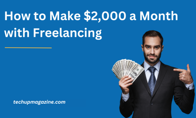 How to Make $2000 a Month